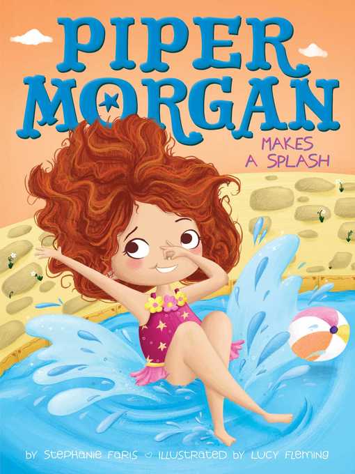 Title details for Piper Morgan Makes a Splash by Stephanie Faris - Wait list